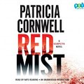 Cover Art for 9780307967282, Red Mist by Patricia Cornwell, Kate Reading