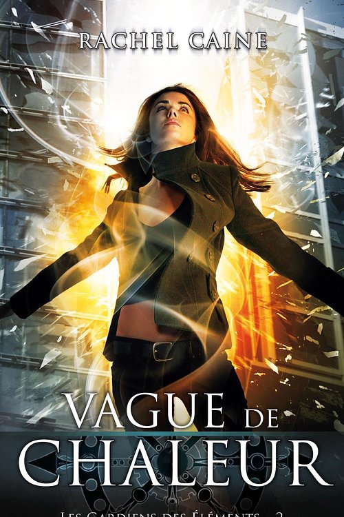 Cover Art for 9782809434880, Les Gardiens Des Elements T02 by Rachel Caine