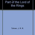 Cover Art for 9780606015219, The Two Towers Being the Second Part of the Lord of the Rings by J. R. r. Tolkien