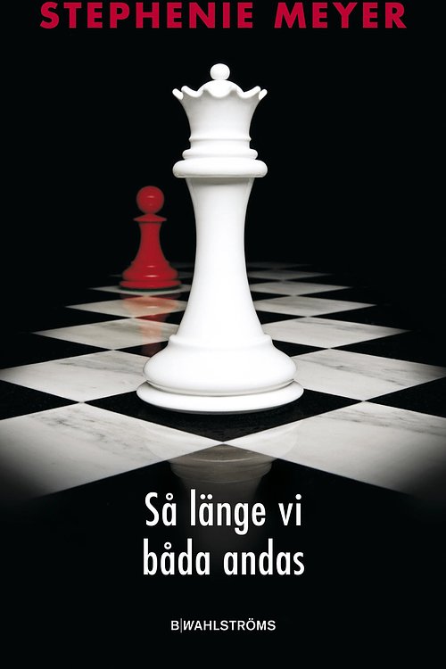 Cover Art for 9789132161599, Twilight 4 - Så länge vi båda andas by Stephenie Meyer