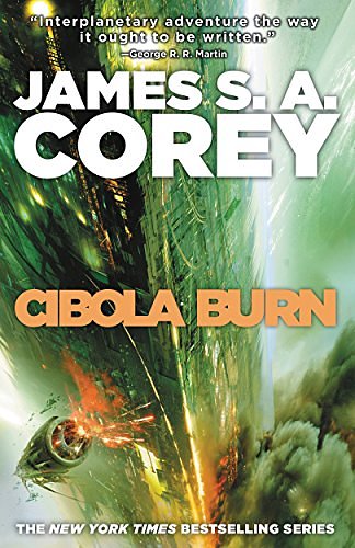 Cover Art for B00FPQA4F0, Cibola Burn by James S. A. Corey