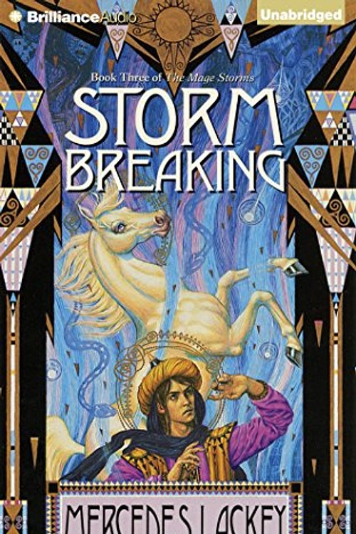 Cover Art for 9781501231056, Storm Breaking (Mage Storms) by Mercedes Lackey