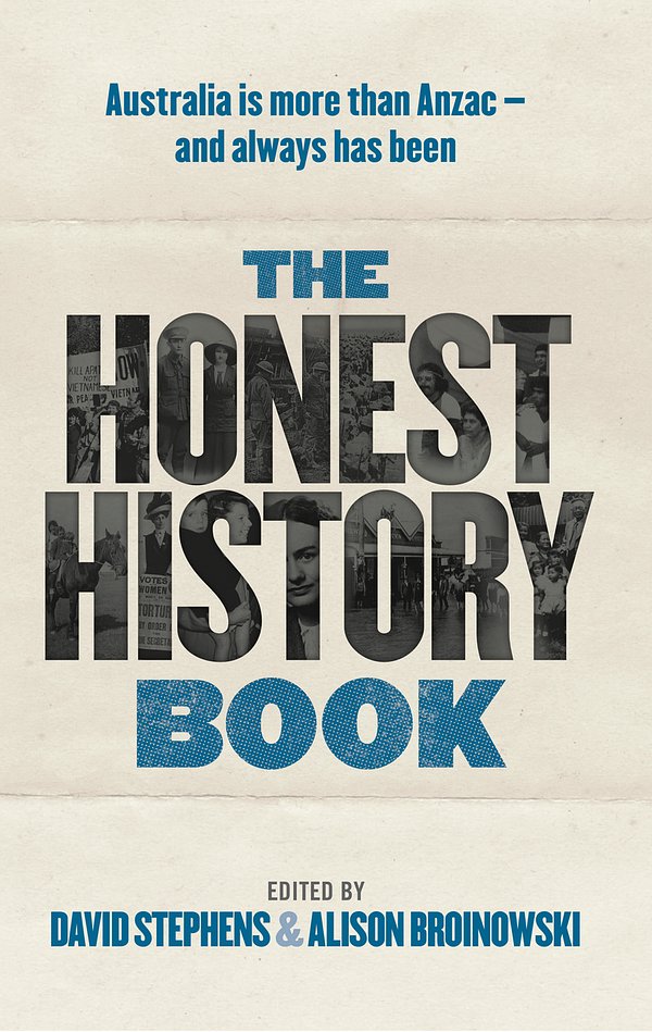 Cover Art for 9781742235264, The Honest History Book by David Stephens