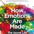 Cover Art for 9781509837519, How Emotions Are Made by Lisa Feldman Barrett