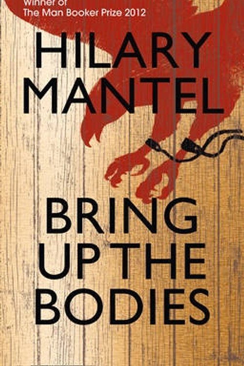 Cover Art for 9780007490783, Bring Up the Bodies by Hilary Mantel