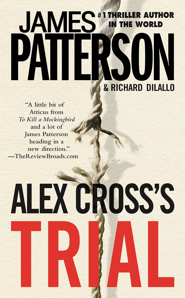 Cover Art for 9780446566506, Alex Cross's TRIAL by James Patterson