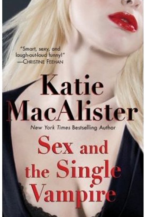 Cover Art for 9780843962994, Sex and the Single Vampire by Katie MacAlister