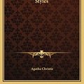 Cover Art for 9781169289864, The Mysterious Affair at Styles by Agatha Christie