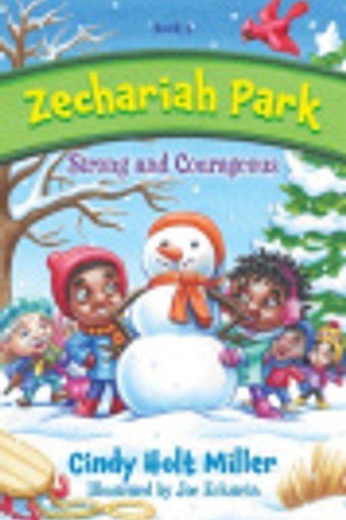 Cover Art for 9781737128953, Zechariah Park: Strong and Courageous by Miller, Cindy Holt
