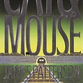 Cover Art for 9780783883441, Cat & Mouse (G K Hall Large Print Book Series) by James Patterson