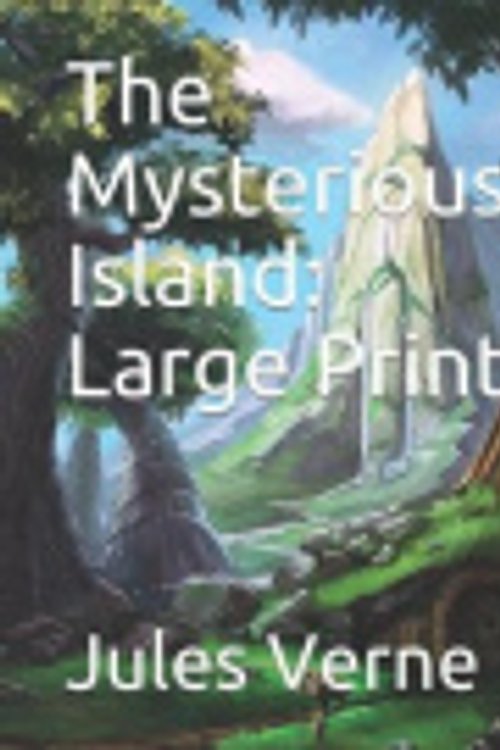 Cover Art for 9781096217046, The Mysterious Island by Jules Verne