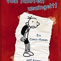 Cover Art for 9783833936326, Gregs Tagebuch: Von Idioten umzingelt! by Jeff Kinney