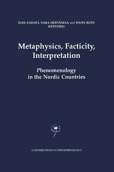 Cover Art for 9789401037662, Metaphysics, Facticity, Interpretation by D. Zahavi
