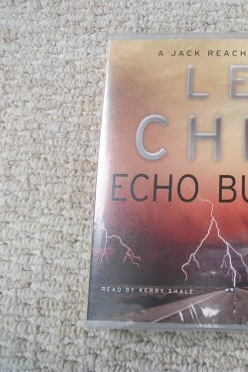 Cover Art for 9781846572951, ECHO BURNING by lee child