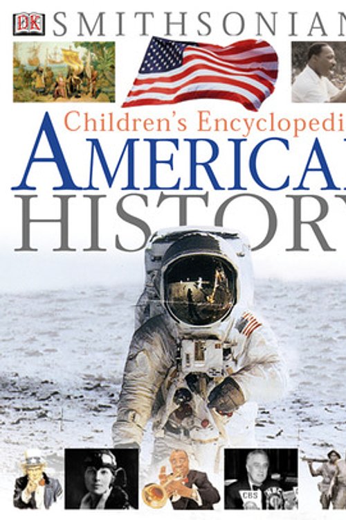 Cover Art for 9780789483300, Children’s Encyclopedia of American History by David C. King, King, David C.