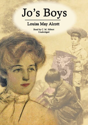 Cover Art for 9781441745651, Jo's Boys: Library Edition by Louisa May Alcott