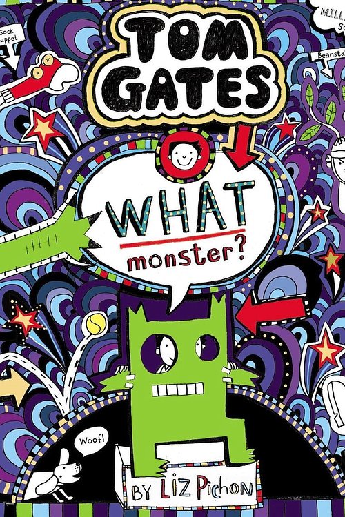 Cover Art for 9781407179872, What Monster? (Tom Gates #15) (PB) by Liz Pichon