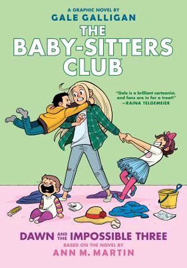 Cover Art for 9781338067309, Dawn and the Impossible ThreeFull-Color Edition (the Baby-Sitters Club Graph... by Ann M. Martin