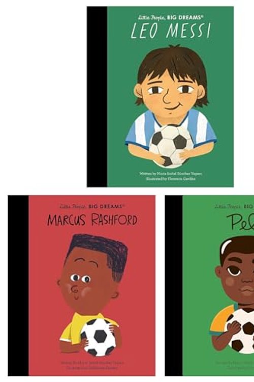 Cover Art for 9789237757390, Little People, BIG DREAMS most skilled and celebrated footballers Series 3 Books Collection (Leo Messi, Pele & Marcus Rashford) by Maria Isabel Sanchez Vegara
