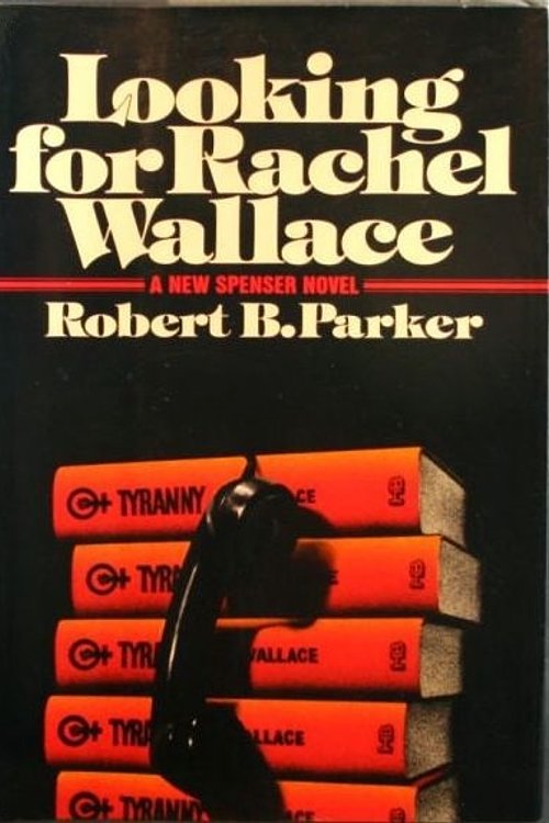 Cover Art for 9780440047643, Looking for Rachel Wallace by Robert B. Parker