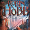 Cover Art for 9780007196159, Forest Mage: Soldier Son Trilogy Bk. 2 by Robin Hobb