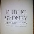 Cover Art for 9781876991425, Public Sydney by Phillip Thalis, Peter John Cantrill