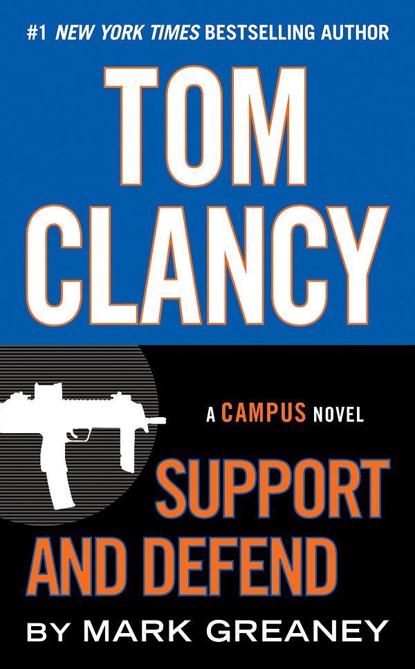 Cover Art for 9780425279229, Tom Clancy Support and Defend by Mark Greaney