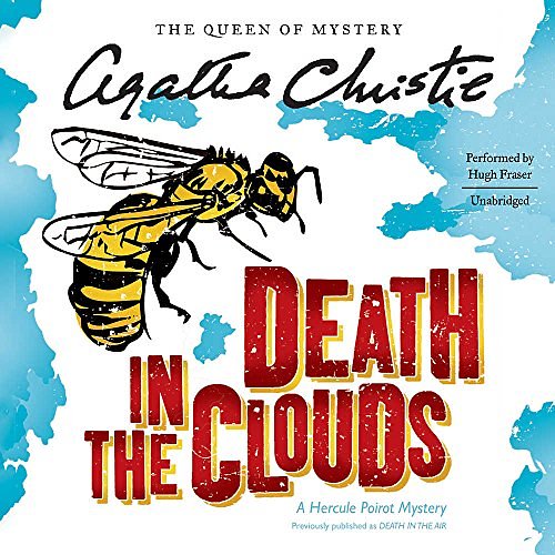 Cover Art for 9781504762892, Death in the Clouds: A Hercule Poirot Mystery by Agatha Christie