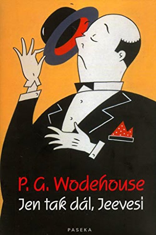 Cover Art for 9788071857662, Jen tak dál, Jeevesi by Sir Pelham Grenville Wodehouse