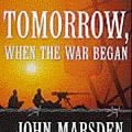 Cover Art for 9781876584924, Tomorrow, When the War Began: The Beginning... by John Marsden