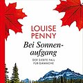 Cover Art for B08NFFM7BL, Bei Sonnenaufgang: Der siebte Fall für Gamache (Ein Fall für Gamache 7) (German Edition) by Louise Penny