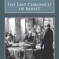 Cover Art for 9781845882235, The Last Chronicle of Barset by Anthony Trollope