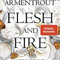 Cover Art for 9783453321533, Flesh and Fire - Liebe kennt keine Grenzen: Roman by Jennifer L. Armentrout