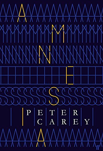 Cover Art for 9780571311187, Amnesia by Peter Carey