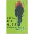 Cover Art for 9788445074084, El Nombre del Mundo es Bosque by Ursula K. Le Guin