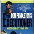 Cover Art for 9781558174252, Wednesday's Wrath (The Executioner, No 35) by Don Pendleton