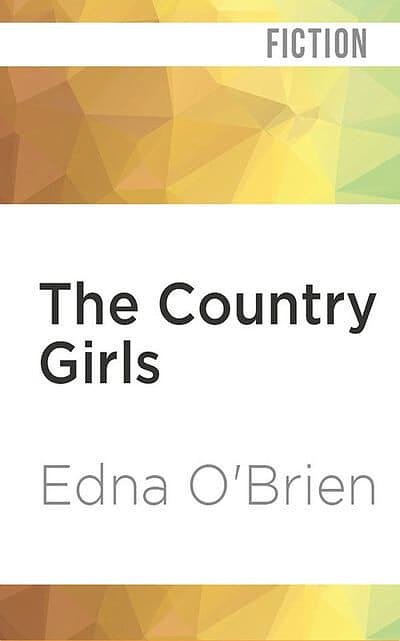 Cover Art for 9781978680760, The Country Girls by Edna O'Brien