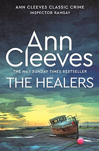 Cover Art for B00CP3MBLG, The Healers (Inspector Ramsay Series Book 5) by Ann Cleeves