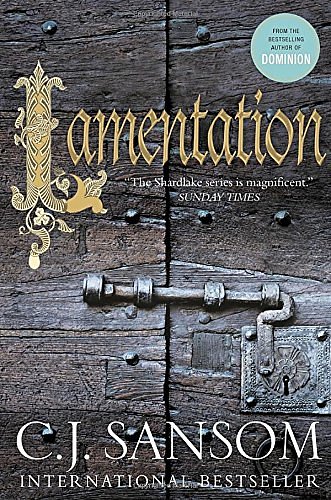 Cover Art for 9780345815422, Lamentation: A Shardlake Novel by C. J. Sansom