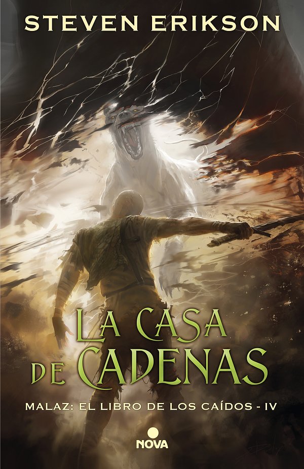Cover Art for 9788417347055, La casa de las cadenas/ House of Chains (Malaz: El Libro de los Caídos) by Steven Erikson