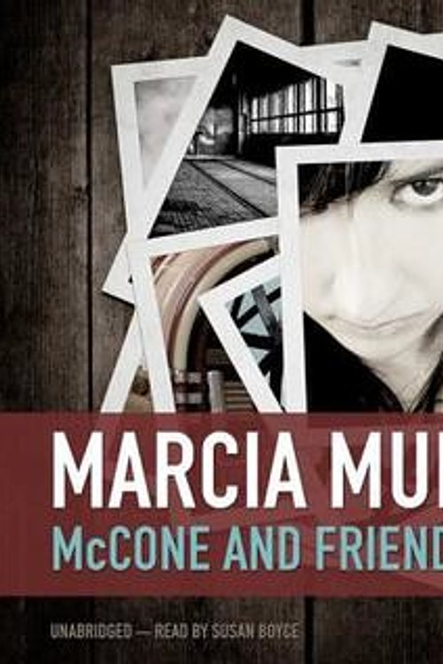 Cover Art for 9780792781349, McCone and Friends (Sharon McCone Mysteries (Audio)) by Marcia Muller