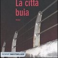 Cover Art for 9788856622034, La città buia by Michael Connelly