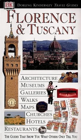 Dk Eyewitness Travel Guides: Florence & Tuscany