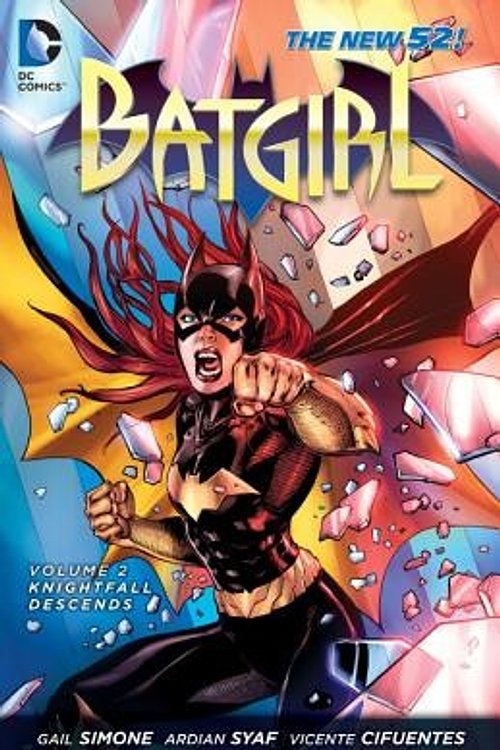 Cover Art for 9781401238162, Batgirl Vol. 2: Knightfall Descends (The New 52) by Gail Simone