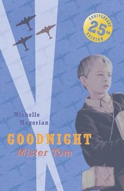 Cover Art for 9780141381831, Goodnight Mister Tom by Michelle Magorian