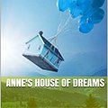 Cover Art for B07XB8CV1X, Anne's House of Dreams by L. M. Montgomery