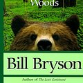 Cover Art for 9780786215133, A Walk in the Woods: Rediscovering America on the Appalachian Trail (Thorndike Basic) by Bill Bryson