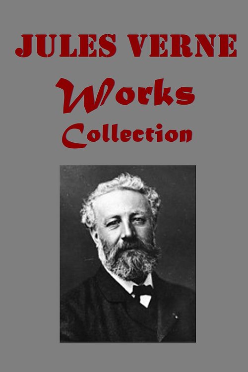 Cover Art for 1230000252314, Complete Adventure Mystery Thriller Collection by Jules Verne