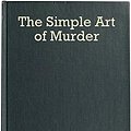 Cover Art for B084FTN5KW, The Simple Art of Murder by Chandler Raymond