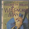 Cover Art for 9780312855901, The Well-Favored Man by Elizabeth Willey